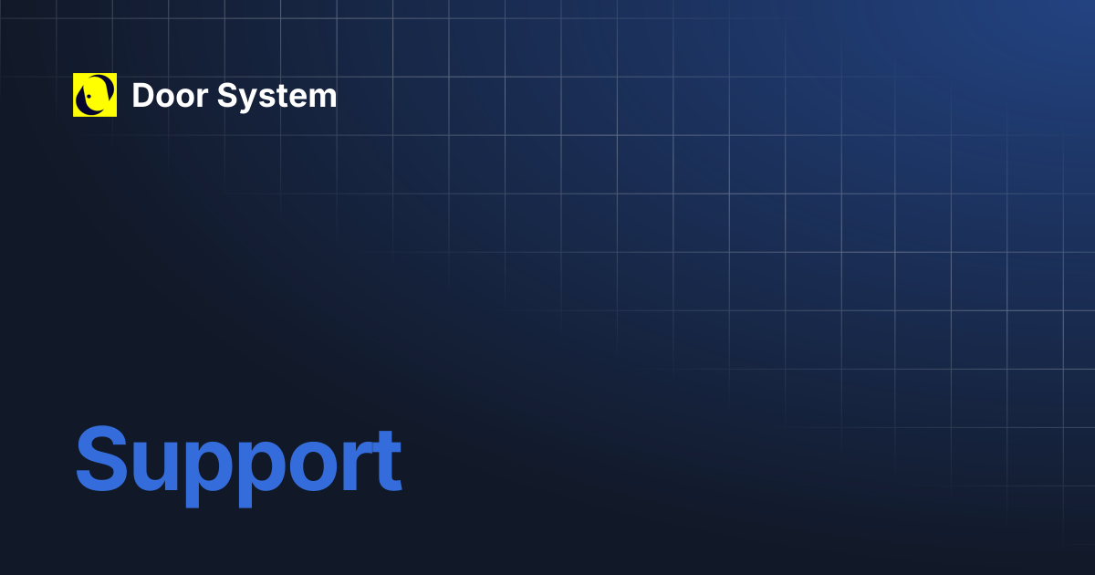 Support | Door System - Self Supporting Door Options